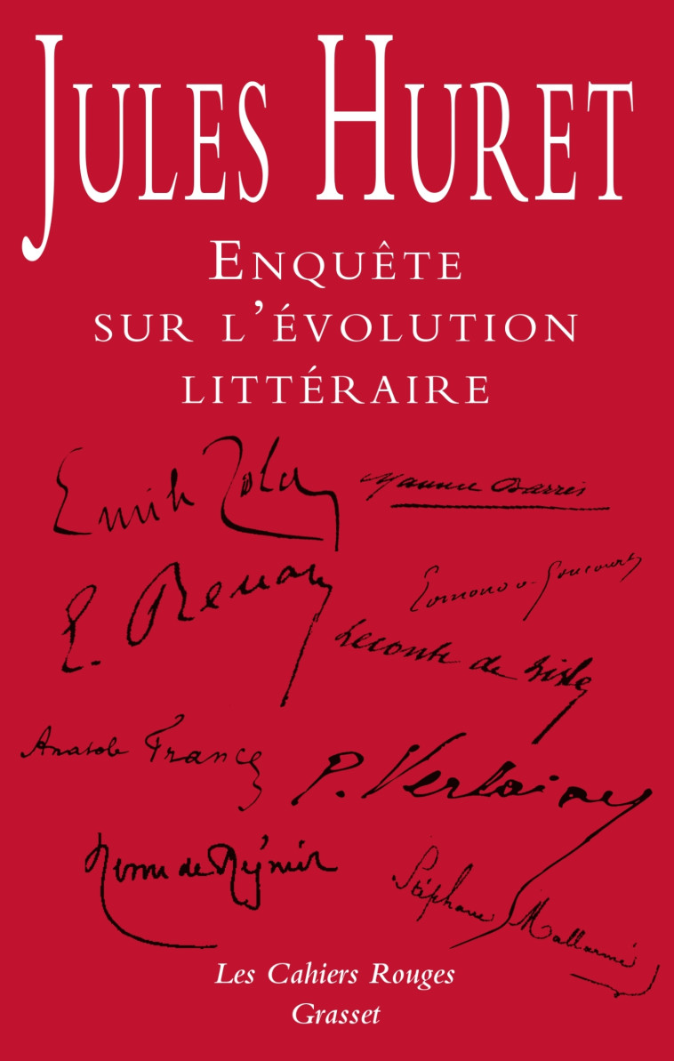 Enquête sur l'évolution littéraire - Jules Huret - GRASSET