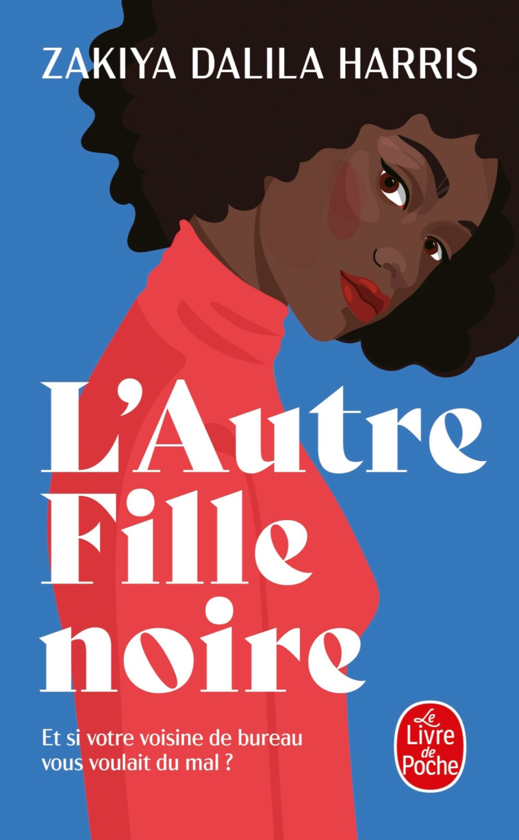 L'autre fille noire - Zakiya Dalila Harris - LGF