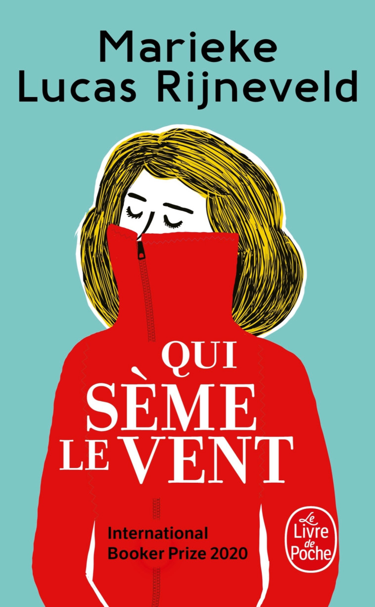 Qui sème le vent - Marieke Lucas Rijneveld - LGF