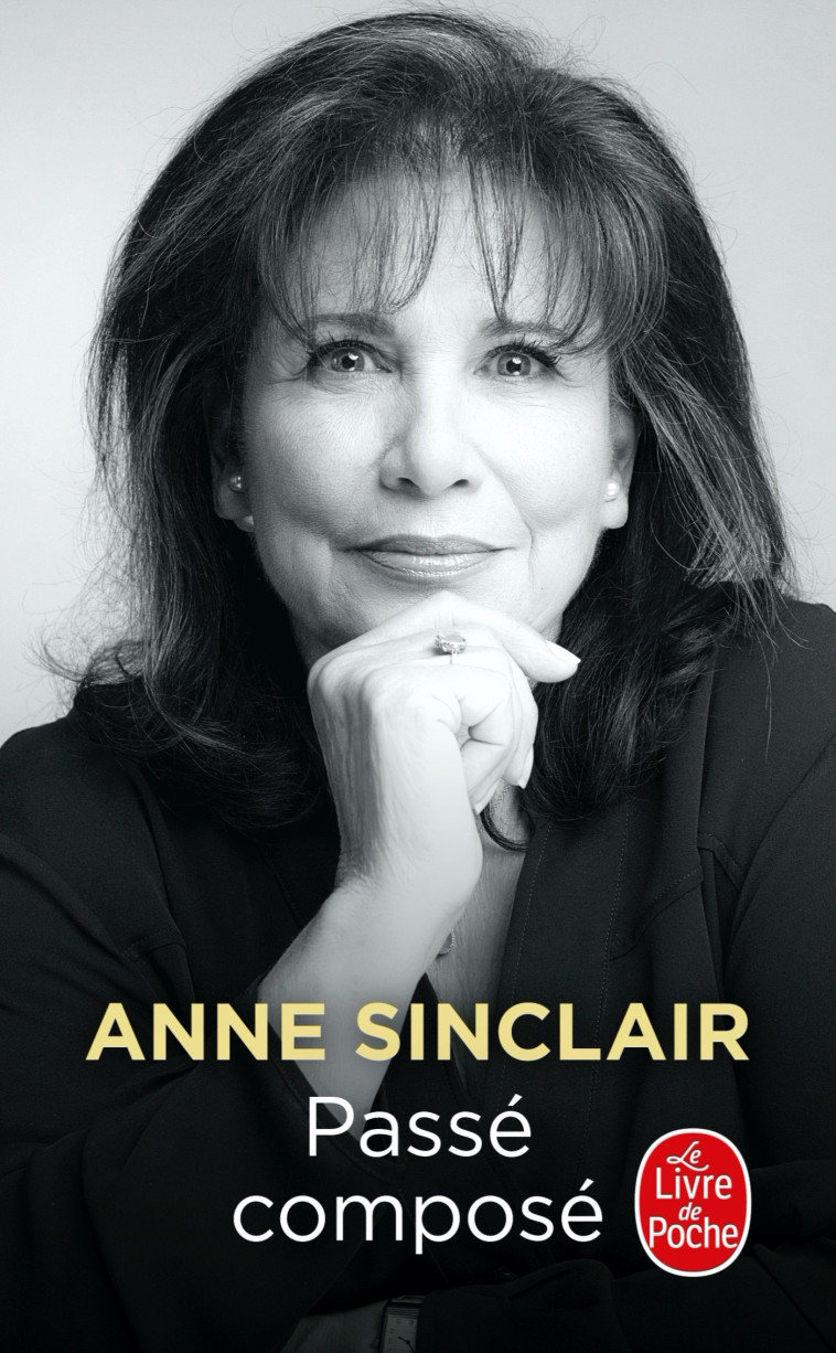 Passé composé - Anne Sinclair - LGF