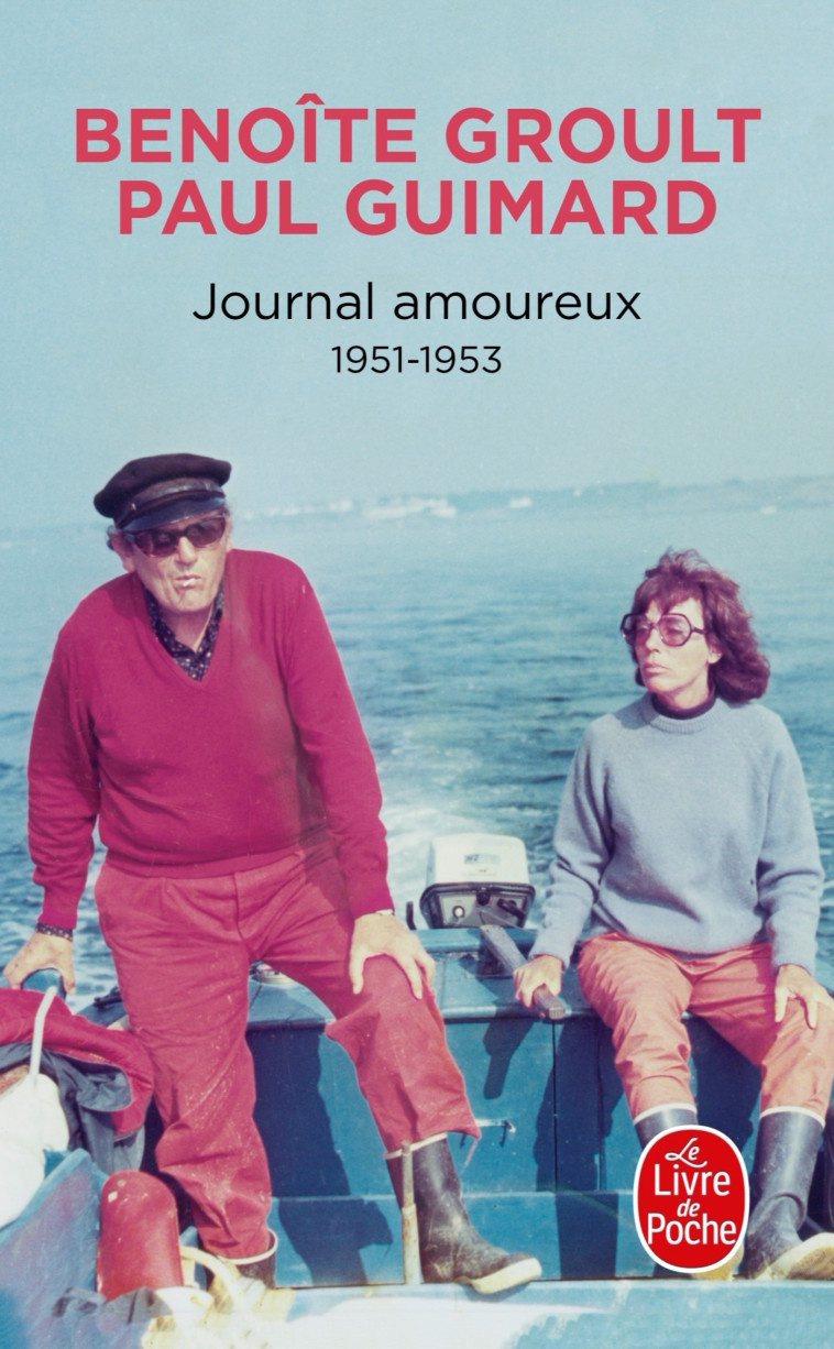 Journal amoureux - Paul Guimard, Benoîte Groult - LGF