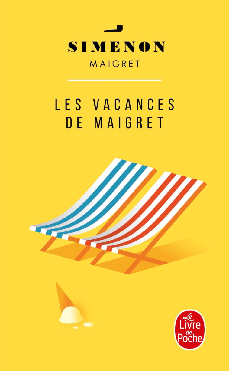 Les Vacances de Maigret - Georges Simenon - LGF