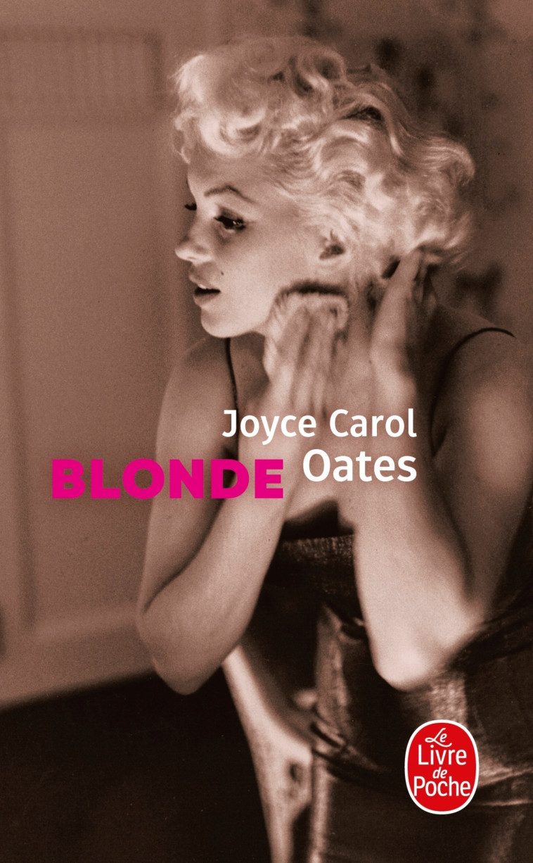 Blonde - Joyce Carol Oates - LGF