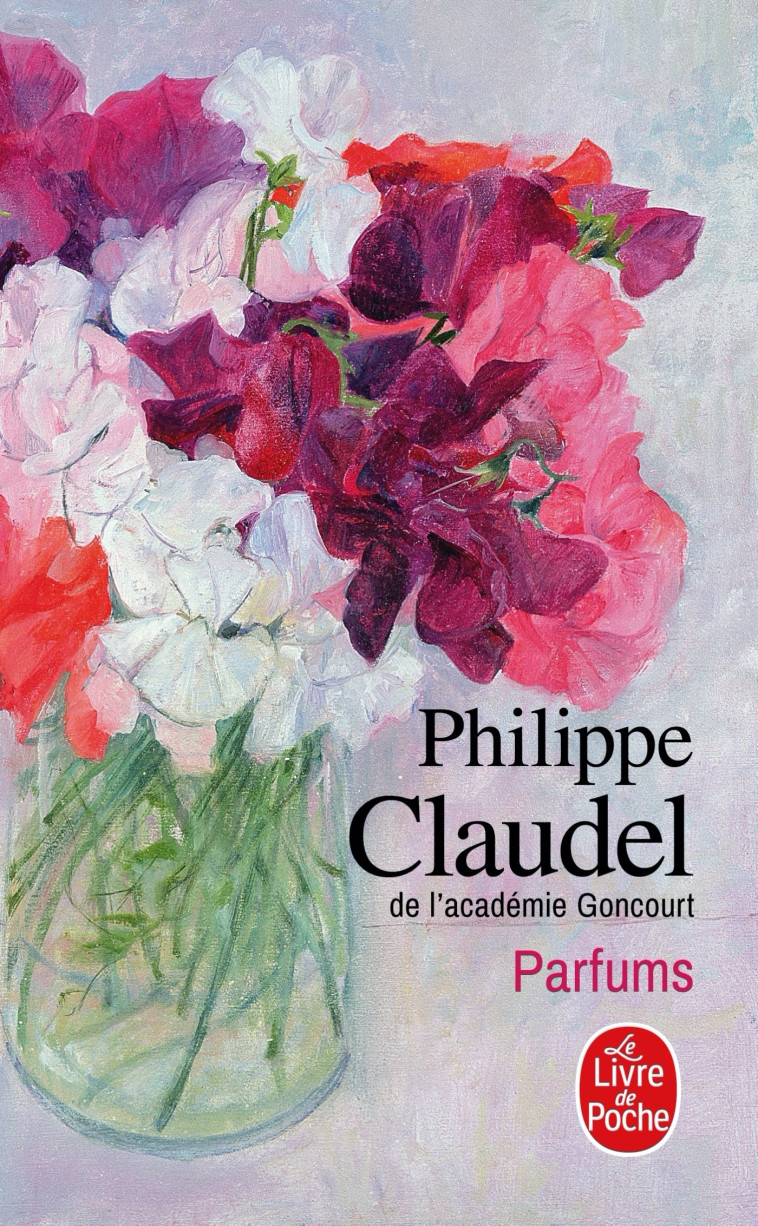 Parfums - Philippe Claudel - LGF