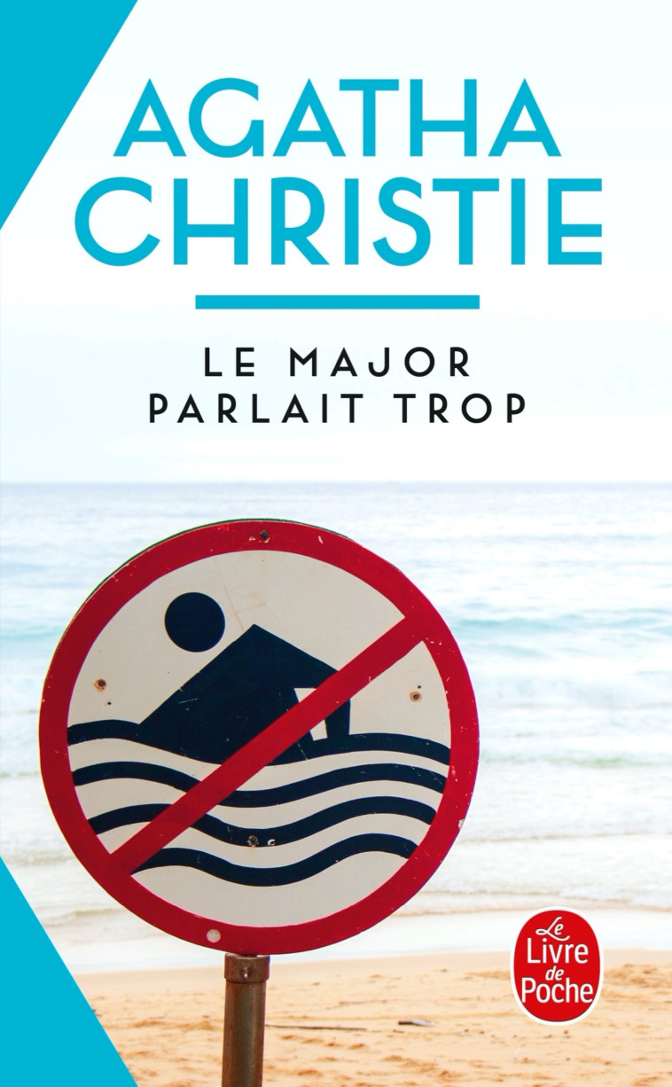 Le major parlait trop (Nouvelle traduction révisée) - Agatha Christie - LGF