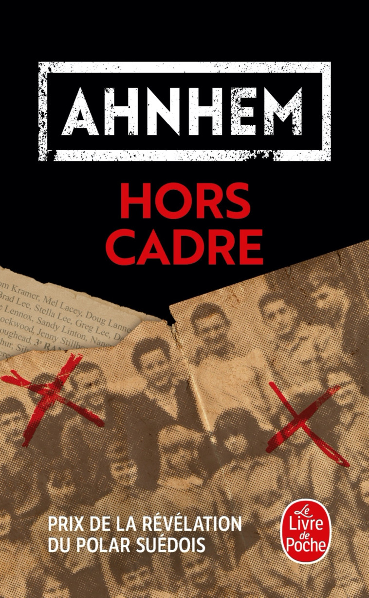 Hors cadre - Stefan Ahnhem - LGF