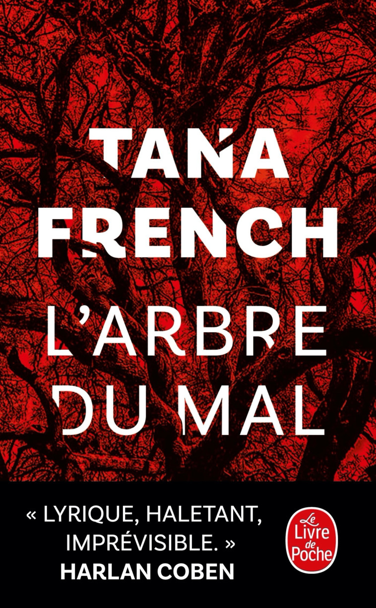 L'arbre du mal - Tana French - LGF