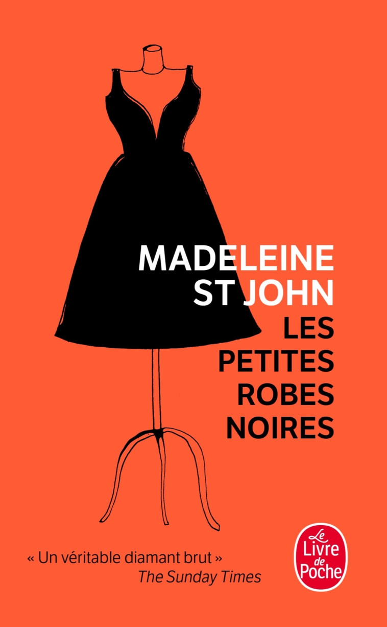 Les Petites robes noires - Madeleine St John - LGF