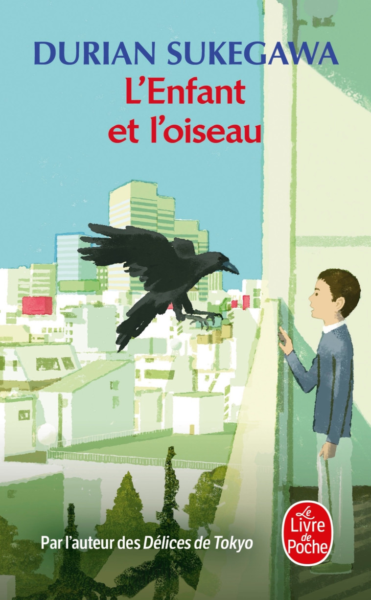 L'Enfant et l'oiseau - Durian Sukegawa - LGF