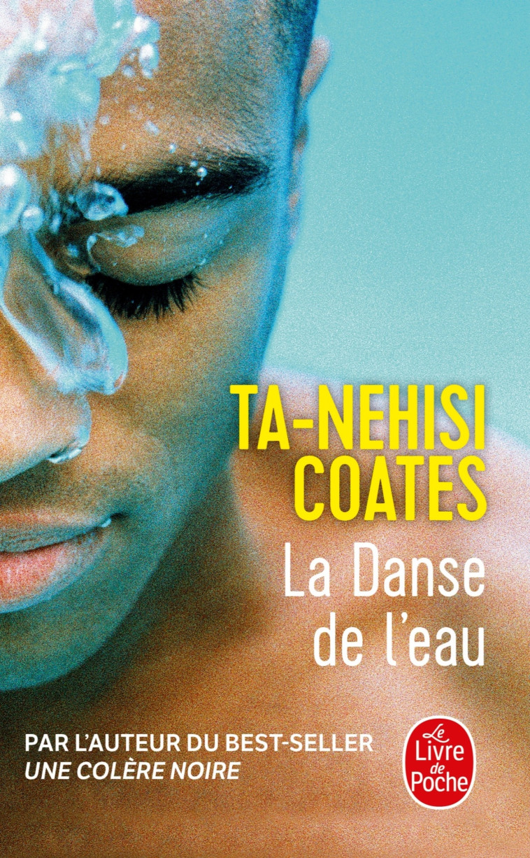 La Danse de l'eau - Ta-Nehisi Coates - LGF