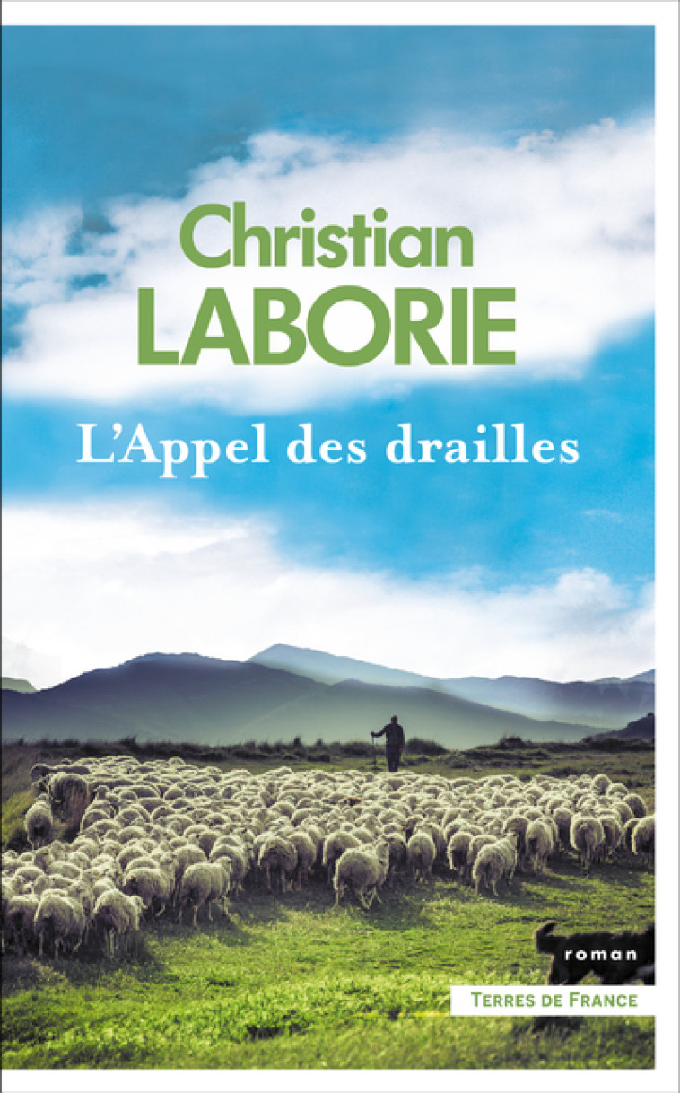 L'Appel des Drailles - Christian Laborie - PRESSES CITE