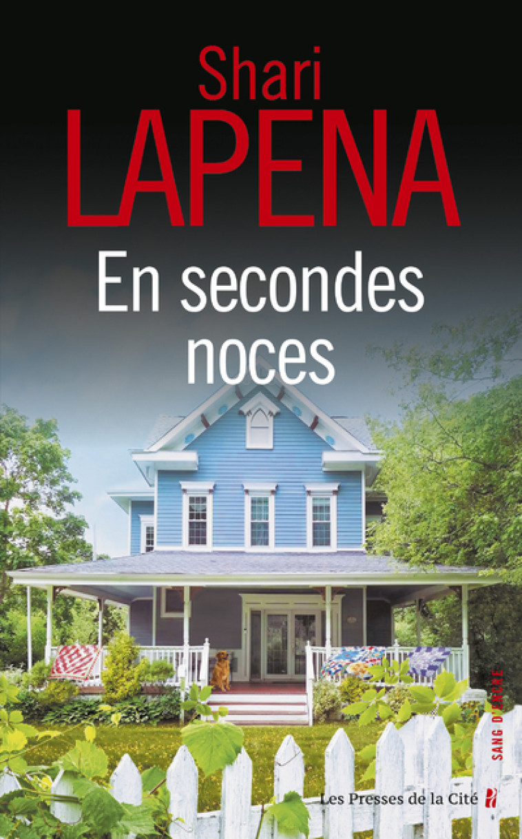 En secondes noces - Shari Lapena, Romane Lafore - PRESSES CITE