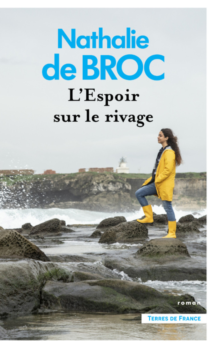 L Espoir sur le rivage - Nathalie de Broc - PRESSES CITE