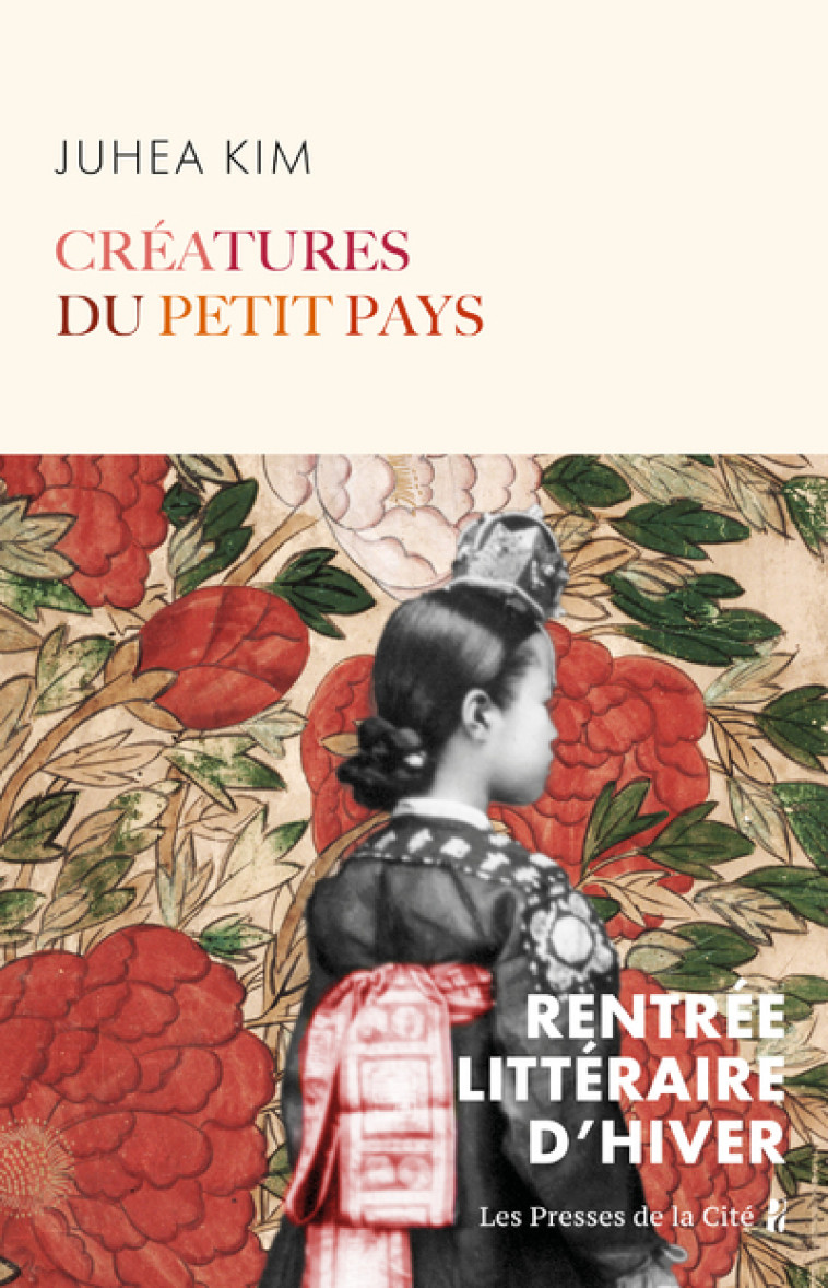 Créatures du petit pays - Juhea Kim, Anne-Sylvie Homassel - PRESSES CITE