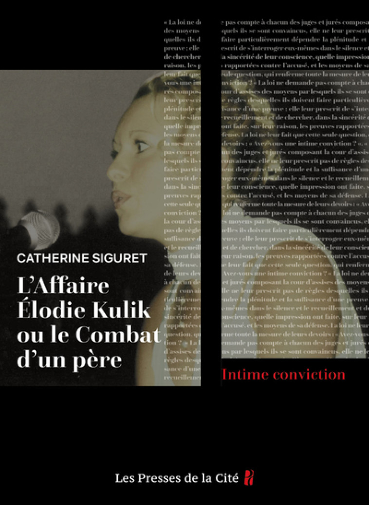 L'Affaire Elodie Kulik ou le combat d'un père - Catherine Siguret, Jacky Kulik - PRESSES CITE