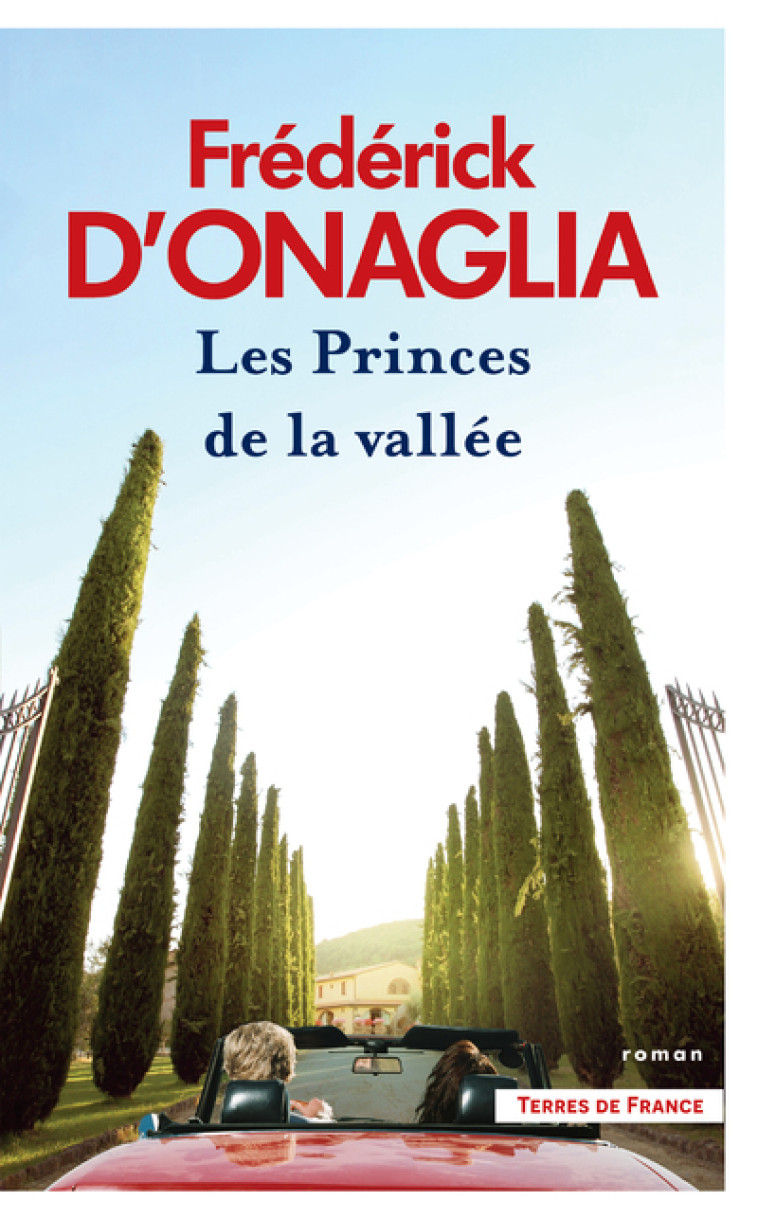 Les Princes de la vallée - Frédérick d' Onaglia - PRESSES CITE