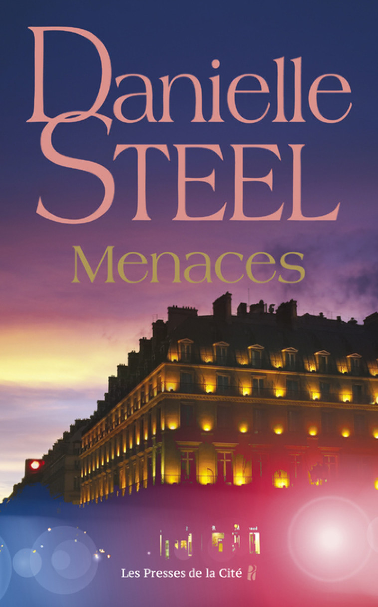 Menaces - Danielle Steel, Céline Cruickshanks - PRESSES CITE