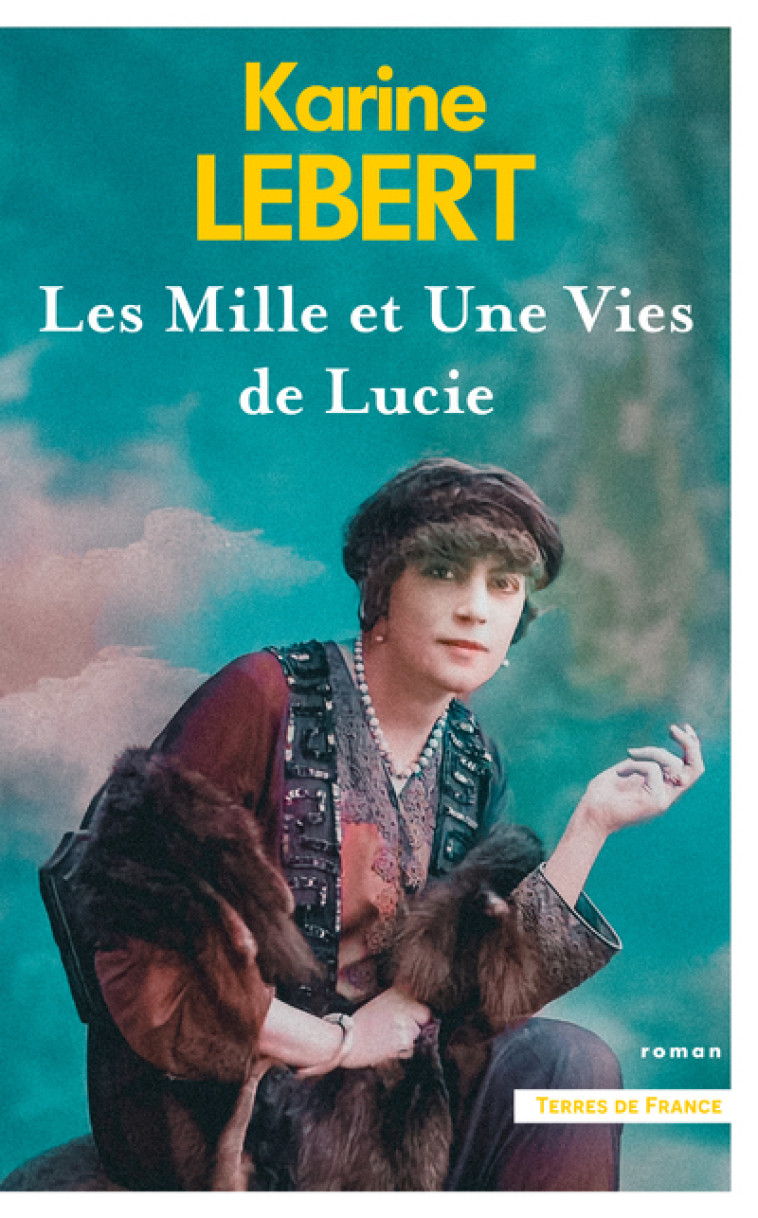 Les Mille et une vies de Lucie - Karine Lebert - PRESSES CITE