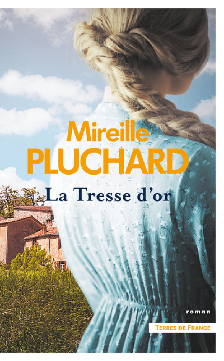 La Tresse d'or - Mireille Pluchard - PRESSES CITE