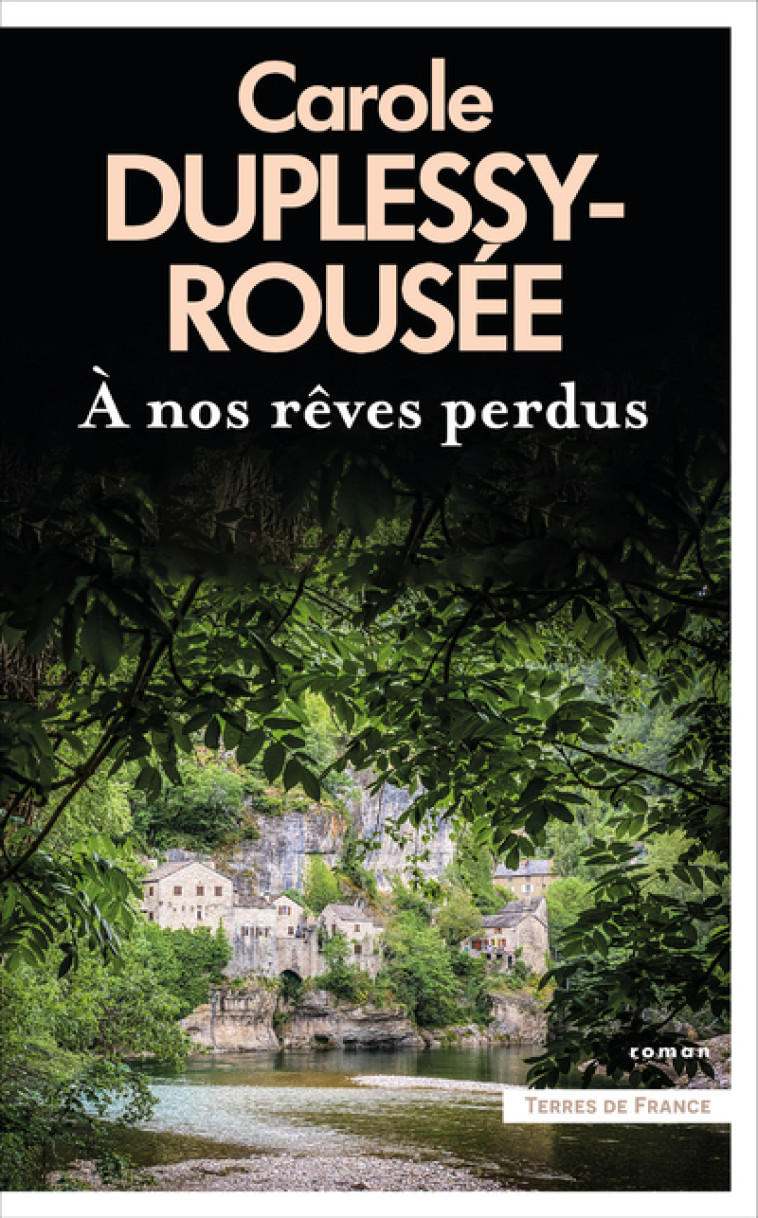 A nos rêves perdus - Carole Duplessy-Rousée - PRESSES CITE