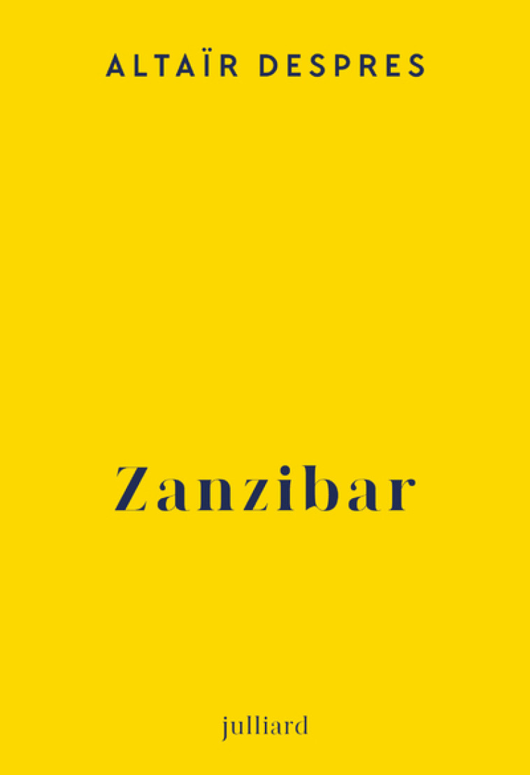 Zanzibar - Altaïr Despres - JULLIARD