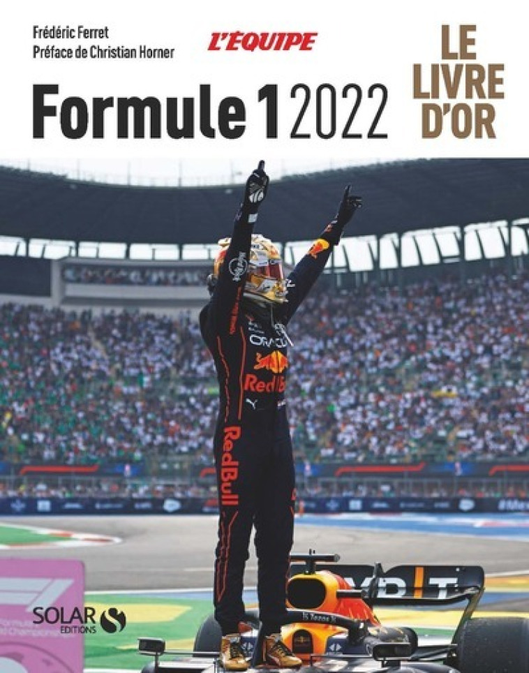 Livre d'or de la formule 1 2022 - Frédéric Ferret, Christian Horner - SOLAR