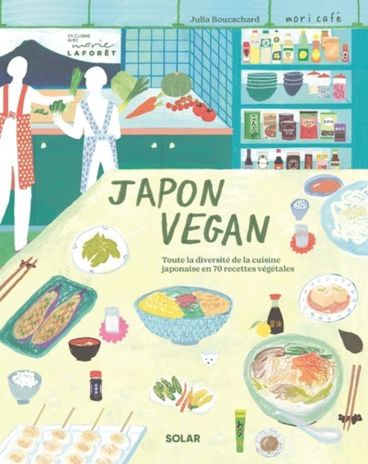 Japon vegan - Julia Boucachard, Sanae Nicolas - SOLAR