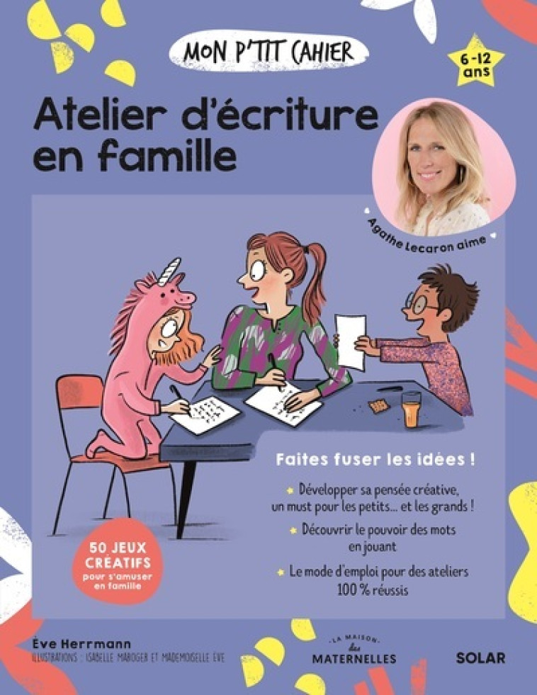 Mon P'tit Cahier Ecriture en famille - Ève Herrmann, Isabelle Maroger, Mademoiselle Eve Mademoiselle Eve - SOLAR