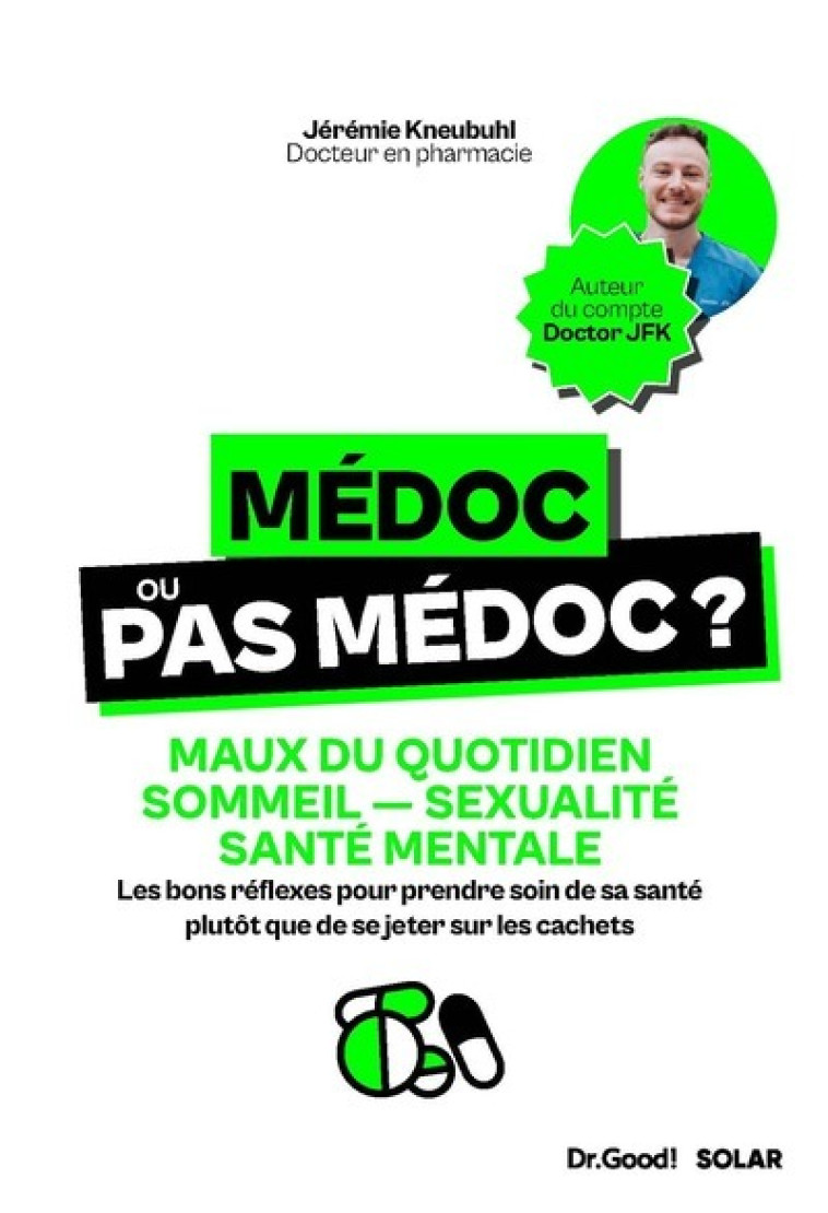 Médoc ou pas médoc ? - Jérémie Kneubuhl - SOLAR