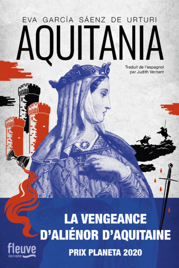 Aquitania - Eva Garcia Saenz de Urturi, Judith Vernant - FLEUVE EDITIONS