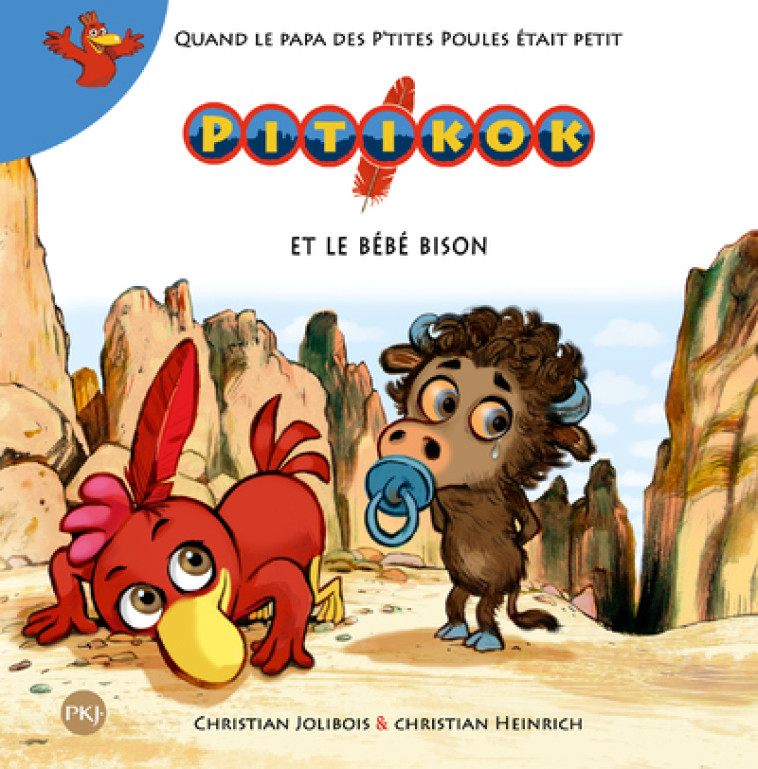 Pitikok et le bébé bison - Christian Jolibois, Christian Heinrich - POCKET JEUNESSE