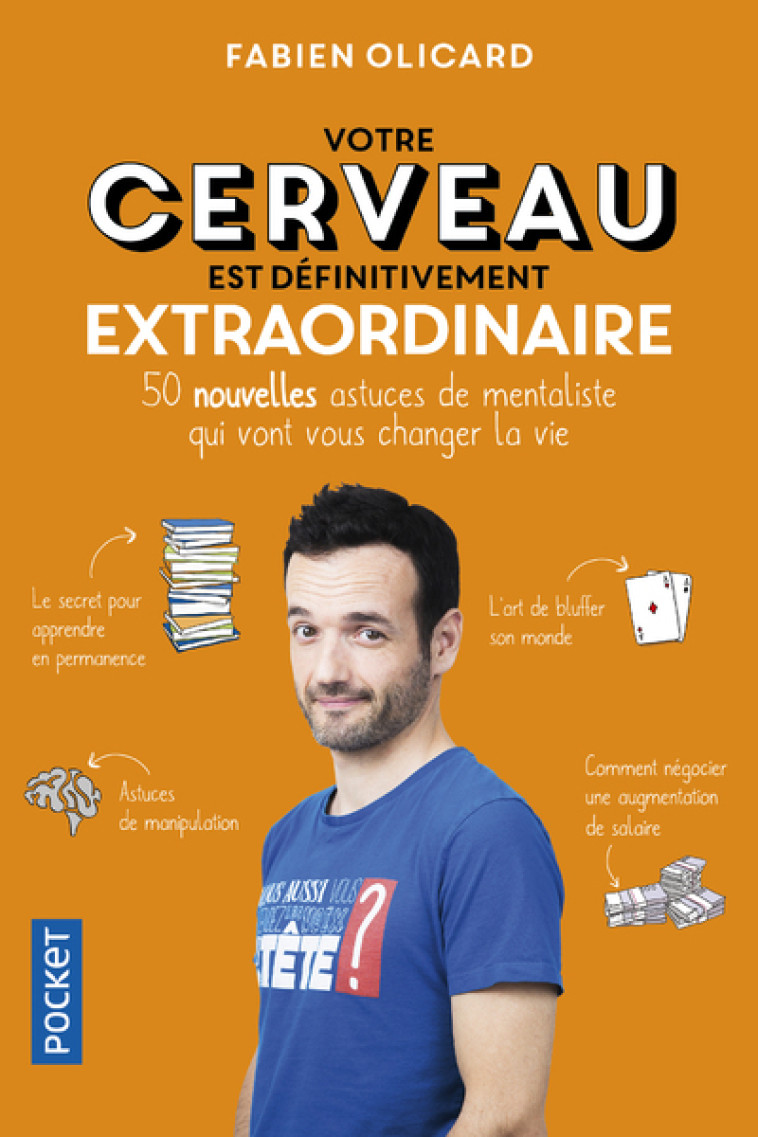 Votre cerveau est définitivement extraordinaire - Fabien Olicard, Claire Morel Fatio - POCKET