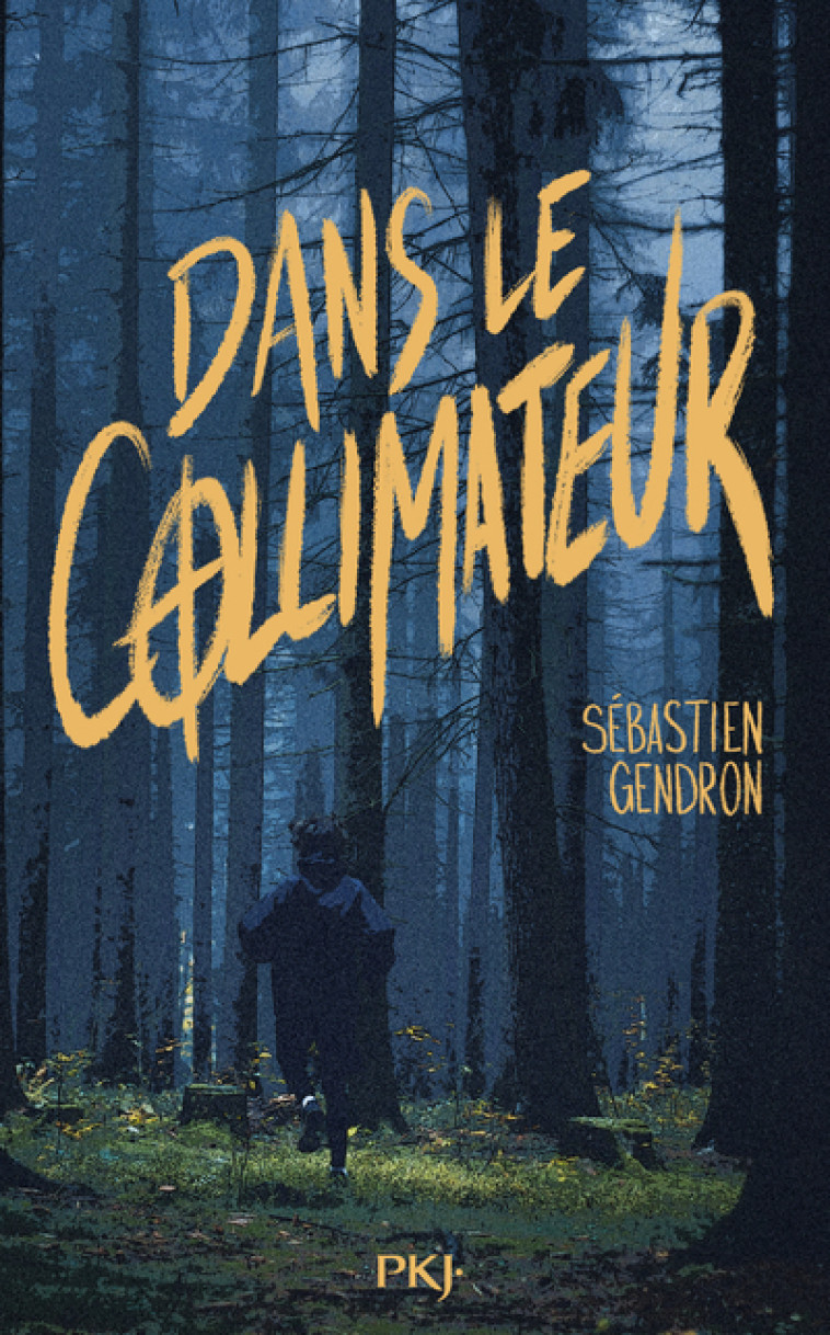 Dans le collimateur - Sébastien Gendron - POCKET JEUNESSE