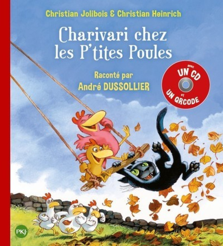 Charivari chez les P'tites Poules + CD - Christian Jolibois, Christian Heinrich - POCKET JEUNESSE