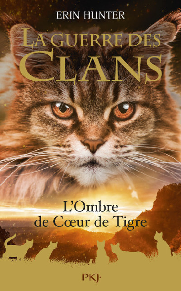 La Guerre des clans HS - Tome 10 L'Ombre de Coeur de Tigre - Erin Hunter, Aude Carlier - POCKET JEUNESSE