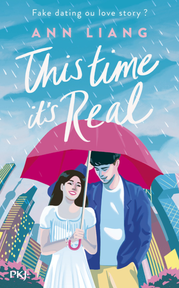 This time it's real - Ann Liang, Lucie Marcusse - POCKET JEUNESSE