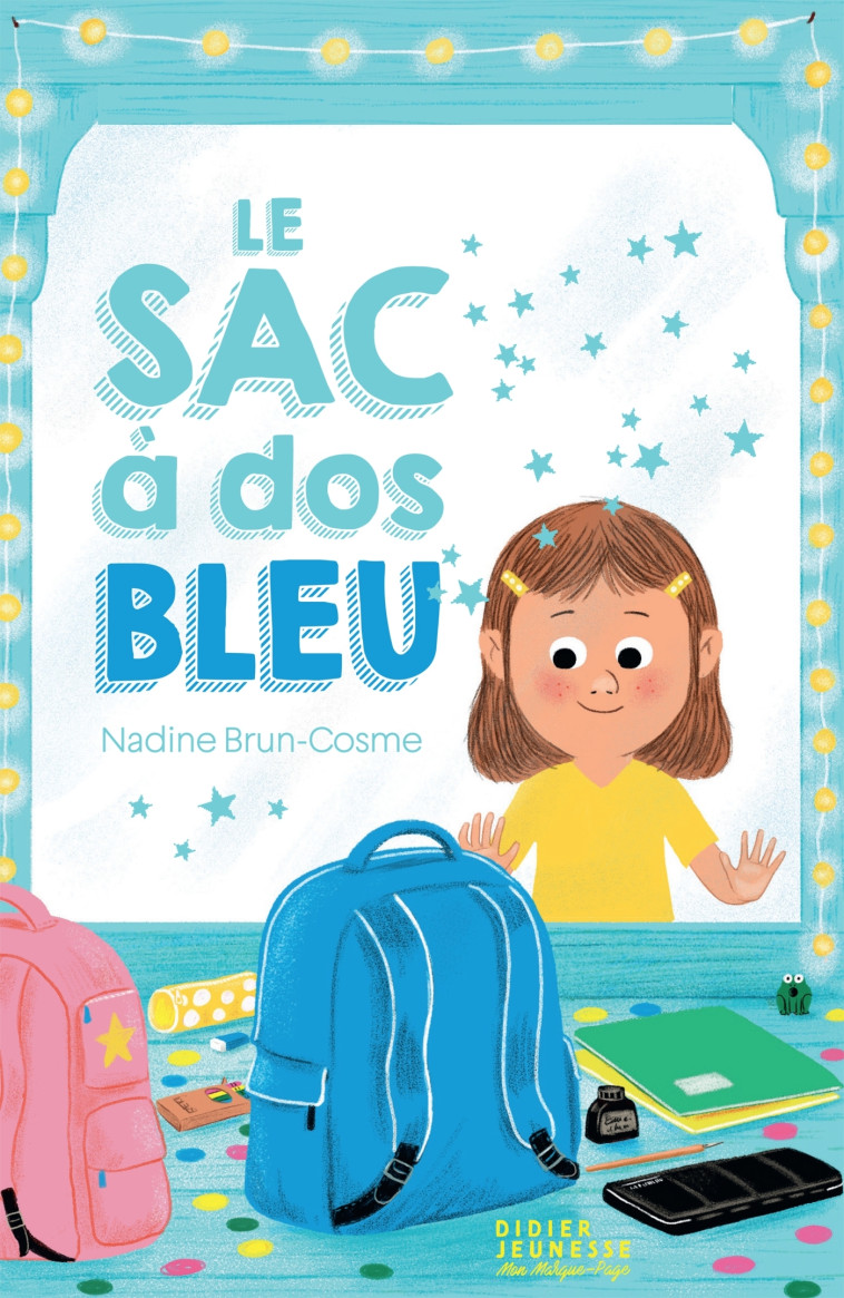 Le Sac à dos bleu - Nadine Brun-Cosme, Thierry MANÈS - DIDIER JEUNESSE