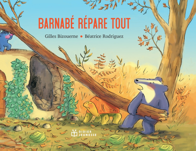 Barnabé répare tout - Béatrice Rodriguez, Gilles Bizouerne - DIDIER JEUNESSE