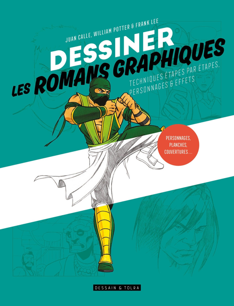 Dessiner les romans graphiques - XXX - DESSAIN TOLRA