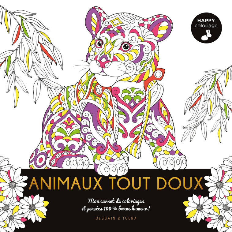 Happy coloriage Animaux tout doux - XXX - DESSAIN TOLRA