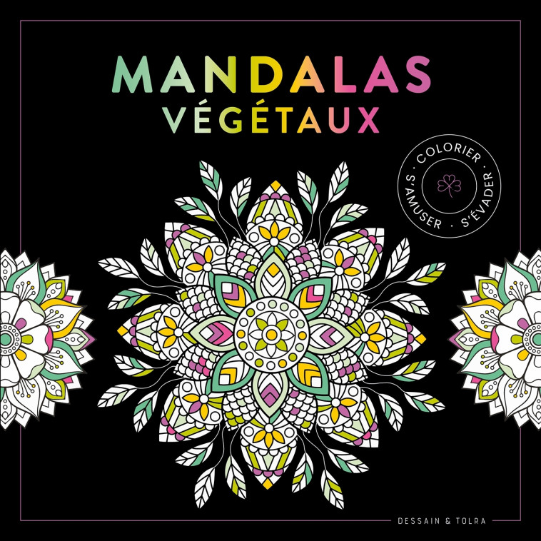 Black Coloriage - Mandalas végétaux - XXX - DESSAIN TOLRA