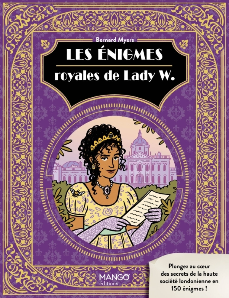 Les énigmes royales de Lady W. - Bernard Myers - MANGO