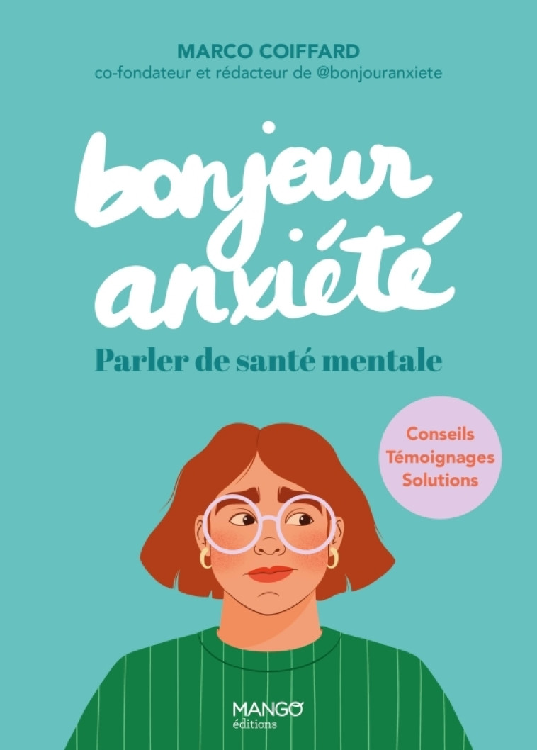 Bonjour anxiété - Bonjour Anxiété Bonjour Anxiété, Mélanie Villette, Marco Coiffard de Bonjour anxiété Marco Coiffard de Bonjour anxiété - MANGO