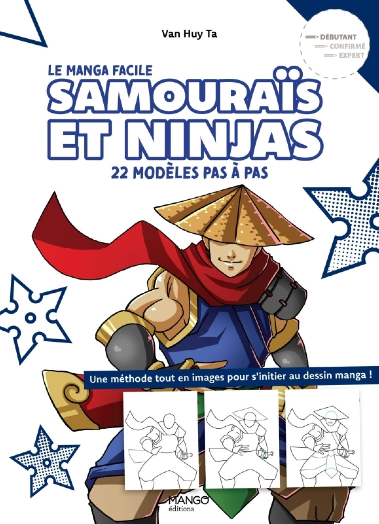 Samouraïs et ninjas faciles - Van Huy Ta - MANGO