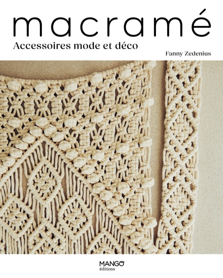 Macramé, accessoires mode et déco - Fanny Zedenius - MANGO