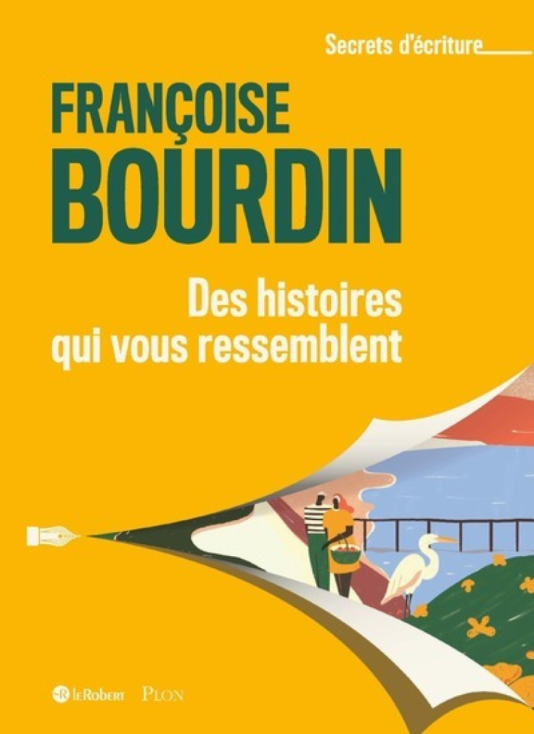 Des histoires qui vous ressemblent - Françoise Bourdin - LE ROBERT