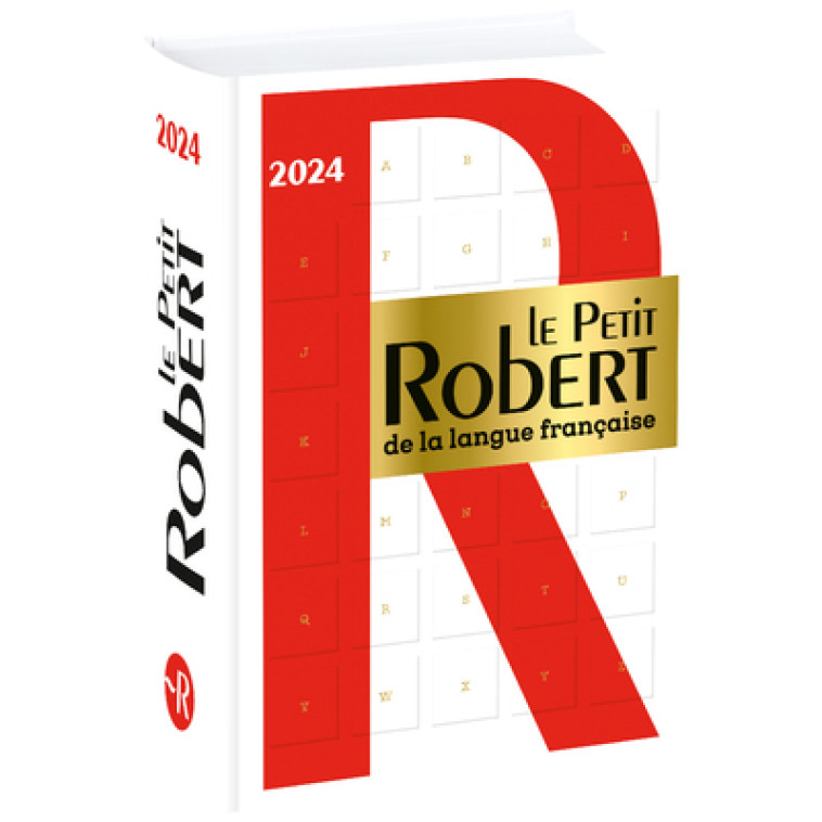 Le Petit Robert de la Langue Française 2024 - Collectif Collectif,  Collectif - LE ROBERT