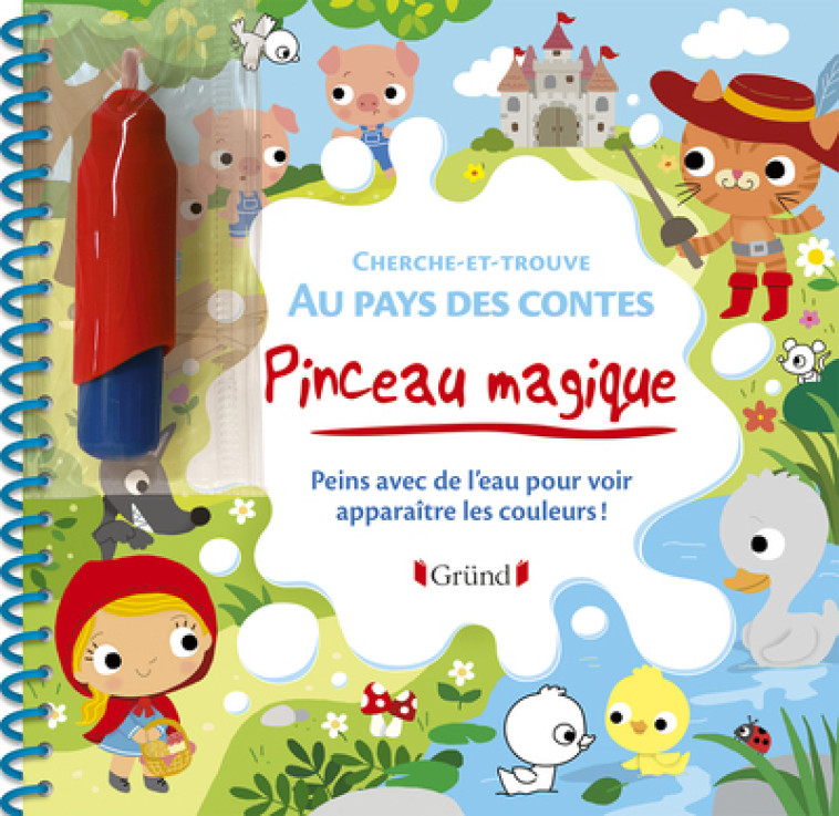 Pinceau magique - Cherche-et-trouve au pays des contes - Julie Camel - GRUND