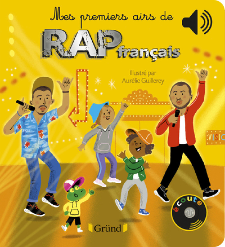 Mes premiers airs de rap français - Aurélie Guillerey - GRUND