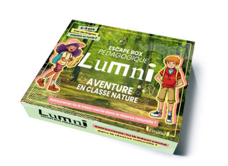 Escape box Lumni - 6-9 ans - Aventure en classe nature - Lumni Lumni, Nathalie Lescaille-Moulènes, Cyrielle Cyrielle - GRUND